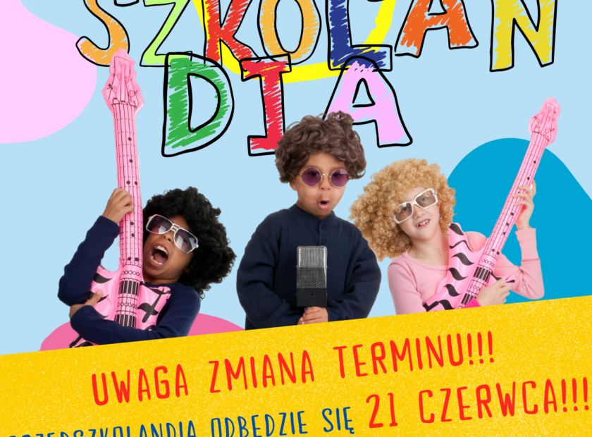 przedszkolandia 2026 zmiana termienu