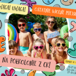 Ostatnie wolne miejsca na półkolonie z CK!