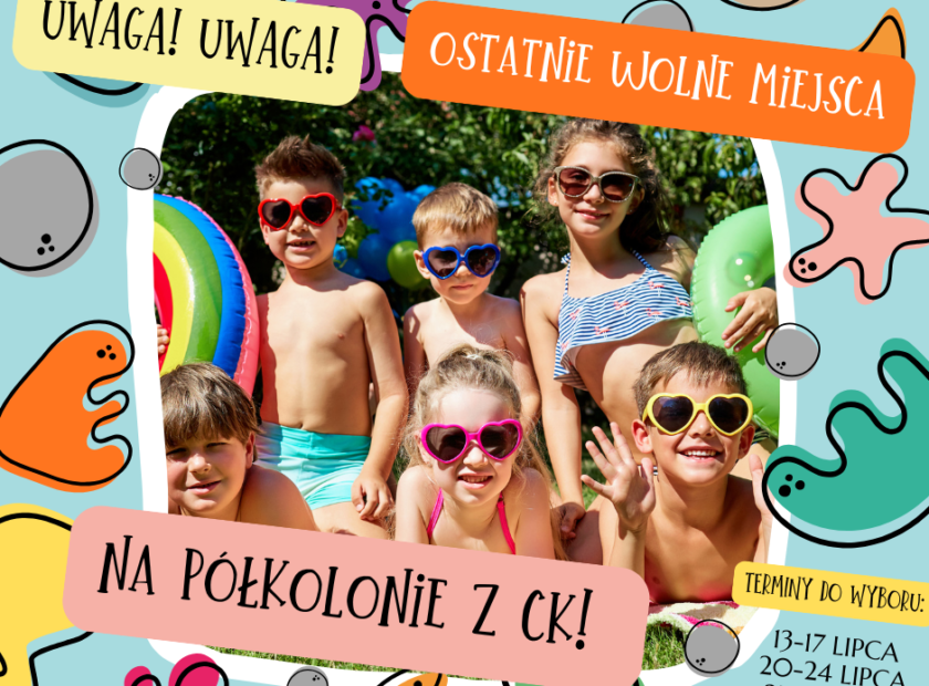 osttanie wolne miejsca półkolonie
