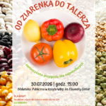 Od ziarenka do... talerza pełnego warzyw!