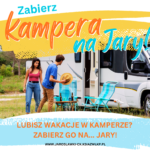 Zabierz swojego kampera do Jarosławek!