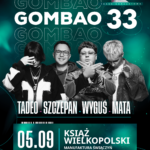 GOMBAO 33 – BĘDZIE MOC!