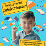 Chłopaki - świętujcie z nami!