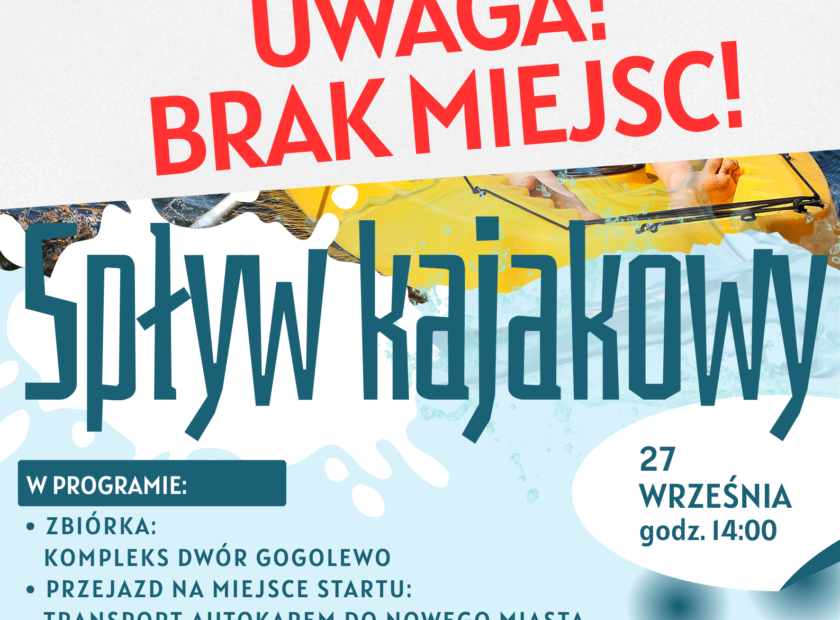 spływ kajakowy 2026 brak miejsc