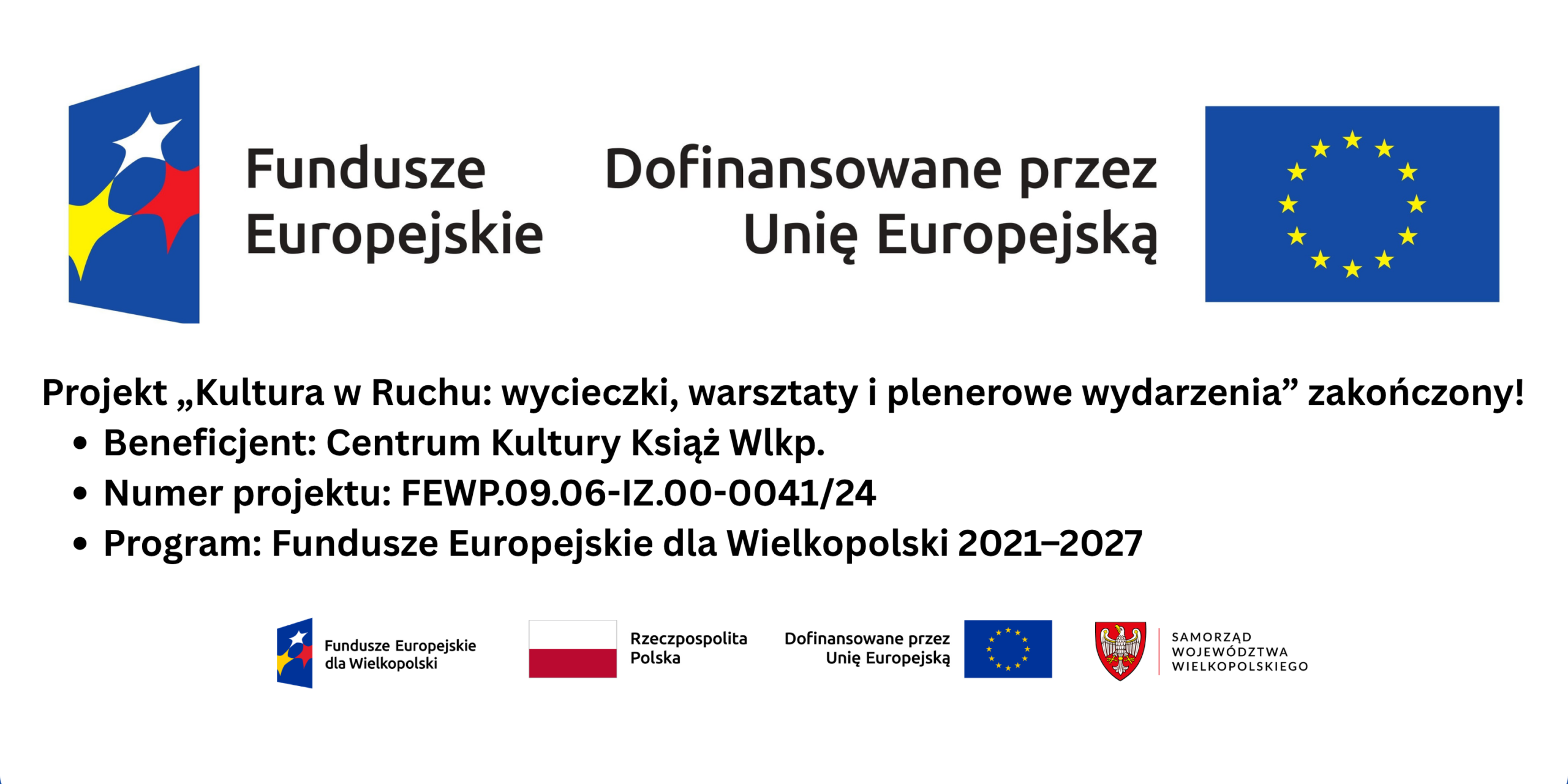„Kultura w Ruchu wycieczki, warsztaty i plenerowe wydarzenia” realizowanego przez Centrum Kultury